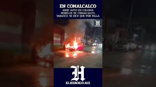 Falla provoca incendio de auto en Comalcalco Tabasco [upl. by Pearline]