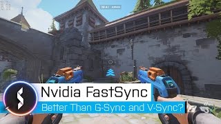 Nvidia Fast Sync Better Than GSync and VSync [upl. by Anitsugua234]