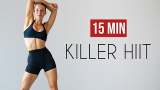 15 MIN KILLER HIIT Full Body Workout No Equipment At Home [upl. by Manoop701]