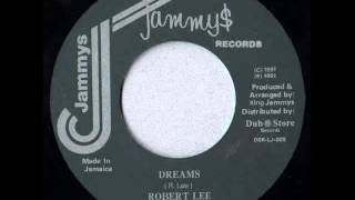 Robert Lee  Dreams [upl. by Yenhpad]