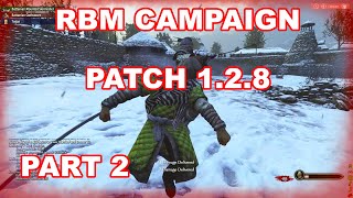 Bannerlord quotRBM Campaignquot Part 2 Patch 128  Flesson19 [upl. by Eilrahs]