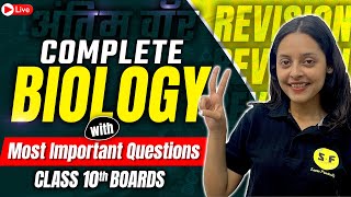 Complete Biology Revision with Most Important Questions  Class 10th Science Board Exam Sonam Maam [upl. by Acinomaj209]