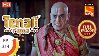 Tenali Rama  Ep 314  Full Episode  19th September 2018 [upl. by Ahsoem]