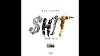 Shy Glizzy  Shit Freestyle [upl. by Aronow882]