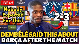 💥BOMBSHELL LOOK WHAT DEMBÉLÉ SAID ABOUT BARCELONA AFTER THE MATCH BARCELONA NEWS TODAY [upl. by Marasco949]