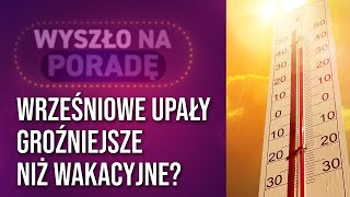 Trzy zjawiska kliniczne spowodowane upałem Jak je odróżnić [upl. by Lobel]