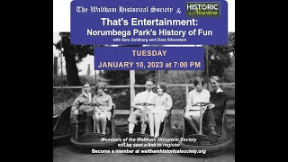 Thats Entertainment Norumbega Parks History of Fun [upl. by Danzig]