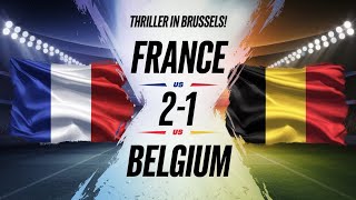 France vs Belgium 2 1 Highlights European Nations League 2024 Match Analysis [upl. by Ahselrac]