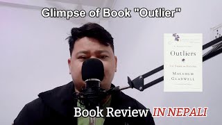 GLIMPSE OF BOOK OUTLIER BY MALCOLM GLADWELL BOOK REVIEW bookmaniaa [upl. by Josee]