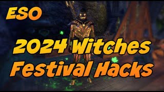 ESO 2024 WITCHES FESTIVAL HACKS [upl. by Eramat]