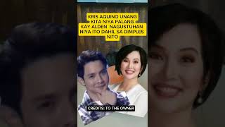 KRIS AQUINO INAMIN UNANG KITA NIYA PALANG KAY ALDEN NAGUSTUHAN NIYA ITO DAHIL SA DIMPLES NITO [upl. by Einehpets226]