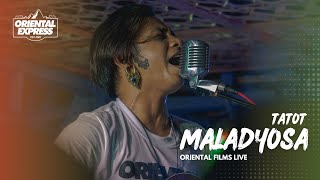 Tatot of Alpas  MALADYOSA by Nairud Live at Oriental Express Ph [upl. by Eikkin]