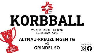 05032022  1415  Korbball Herren STVCUP Halle Final  AltnauKreuzlingen TG VS Grindel SO [upl. by Carmine]