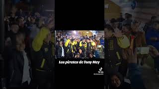 LOS PIRATAS DE TONY MEY [upl. by Nareht]