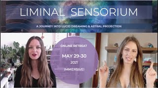 LIMINAL SENSORIUM LUCID DREAMING amp ASTRAL PROJECTION [upl. by Kassab]