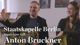 Staatskapelle Berlin Musicians Discussing Bruckner and Barenboim [upl. by Analaf67]