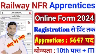 Railway NFR Apprentice online form 2024 kaise bhare How To Fill railway NFR Apprentice online form [upl. by Adimra579]