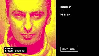 Bobina  Winter Album Mix [upl. by Fiona]