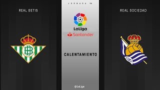 Calentamiento Real Betis vs Real Sociedad [upl. by Pettit]