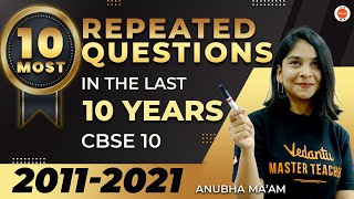 10 Most Repeated Questions  Last 10 Years from Chemistry CBSE 10  Anubha Maam Vedantu910 [upl. by Atelokin]