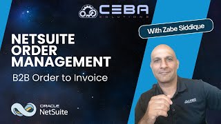 NetSuite B2B Order to Invoice  Streamlining B2B Order to Invoice in NetSuite A Comprehensive Demo [upl. by Elyag]