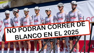 🚫NO PODRÁN CORRER CON COLORES DE LOS LÍDERES🚫 ciclismo cycling ucichannel [upl. by Reklaw]