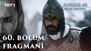 Alparslan Büyük Selçuklu 60 Bölüm Fragmanı  30 Ekim Pazartesi trt1 de [upl. by Loos]