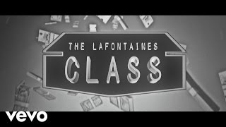 The LaFontaines  CLASS [upl. by Llenrag970]