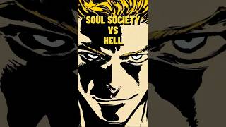 Is Hell About to Invade Soul Society [upl. by Alik]