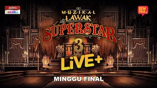 LIVE Muzikal Lawak Superstar 3 Live  Minggu Final [upl. by Hsiwhem]