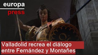 Valladolid recrea el diálogo entre los quotcolososquot Gregorio Fernández y Martínez Montañés [upl. by Nichole892]