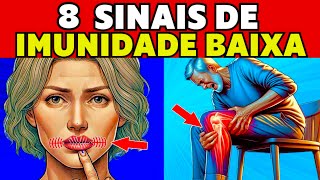 8 Sinais de IMUNIDADE BAIXA que você não pode ignorar [upl. by Jochebed]