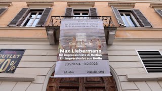 Max Liebermann Un impressionista di Berlino  Ein Impressionist aus Berlin  Casa di Goethe Roma [upl. by Nonnarb]