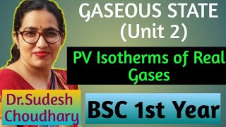 Bsc 1st year online classes  Gaseous state  Critical PV Isotherms of Real Gases by Dr Sudesh [upl. by Noirrad]