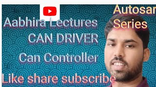 automobile Autosar for beginners Can Driver  Can controller configuration parameter [upl. by Gaskin]