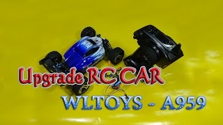 How to Upgrade Wltoys A959 118 RC Car Brushless Max Speed [upl. by Katrine]