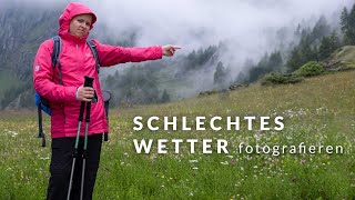 Landschaftsfotografie GANZ EINFACH Schlechtes Wetter fotografieren [upl. by Siraved]