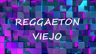 ENGANCHADO DE REGGAETON VIEJO Dj Nacho Maccari [upl. by Hofstetter]