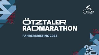 DE Ötztaler Radmarathon TV 31082024  Fahrerbriefing [upl. by Nirrac]