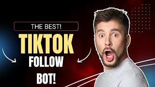 The Best TikTok Follow Bot in 2024  NO DOWNLOAD FULLY AFFORDABLE [upl. by Reddin]