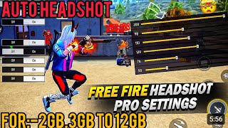 Best sensitivity for auto headshot in 2GB3GB4GB6GB8GB12GB RAM Phones Free fire tips and tricks [upl. by Enimasaj294]