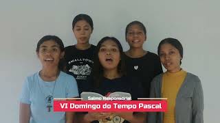 VI Domingo Tempo Pascal  Salmo Responsorial [upl. by Chabot]