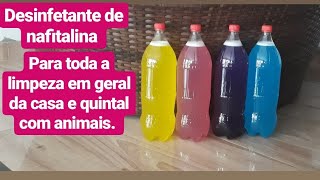 FAÇA DESINFETANTE DE NAFTALINA PARA TODA A LIMPEZA DA CASA E QUINTAL COM ANIMAIS [upl. by Spiegelman]