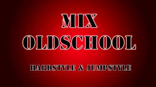 Oldschool Hardstyle amp Jumpstyle Mix [upl. by Atat181]