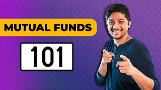 Mutual Fund 101 I How to invest in Mutual Fund  2021 [upl. by Brittnee]