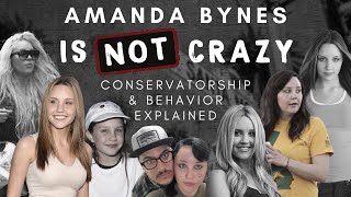 Amanda Bynes is NOT Crazy  Struggles amp Behavior Explained [upl. by Ynobe962]