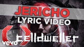 Celldweller  Jericho Official Lyric Video [upl. by Fital]