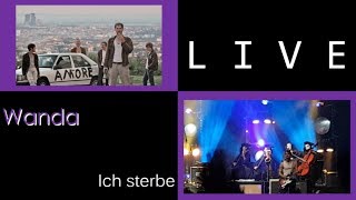 Wanda  Ich sterbe live in Graz Freiluftarena B 20180707 [upl. by Dominy]