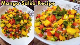 Homemade Fresh Mango Salsa Recipe  How To Make Mango Salsa  Mango Recipes [upl. by Ytima]