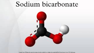 Sodium bicarbonate [upl. by Bonney]